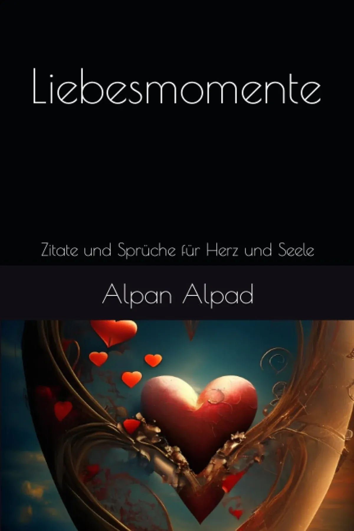 Frontcover – Liebesmomente von Alpan Alpad